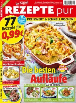 Rezepte pur – August 2018
