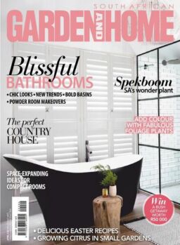 South African Garden and Home – April 2020