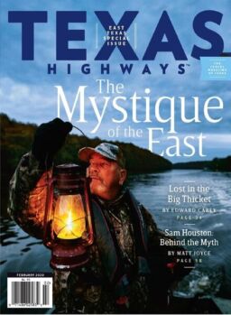 Texas Highways – February 2020