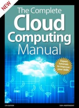 The Complete Cloud Computing Manual 5th Edition – April 2020