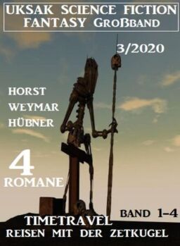 Uksak Science Fiction Fantasy Grossband – Nr.3 2020