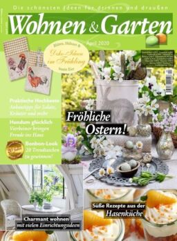 Wohnen & Garten – April 2020