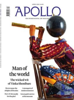 Apollo Magazine – April 2020
