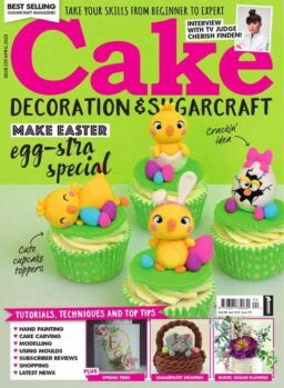 Cake Decoration & Sugarcraft – Issue 259 – April 2020