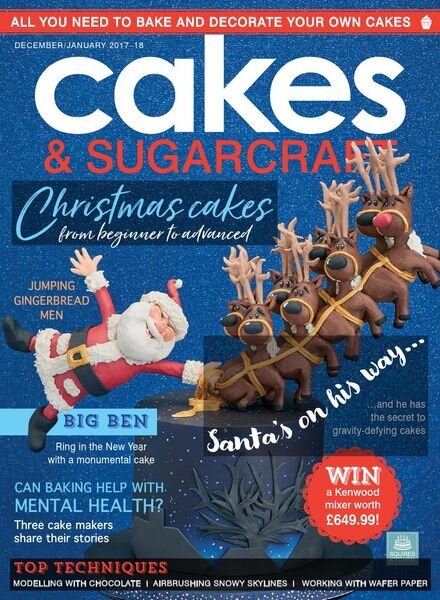 Cakes & Sugarcraft – December 2017 – January 2018 Cover