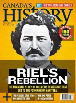 Canada’s History – October-November 2019
