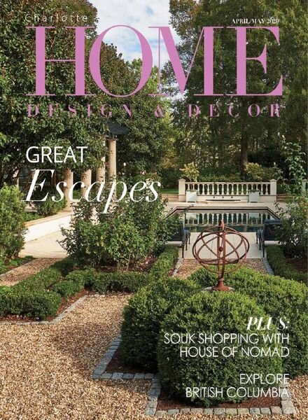 Charlotte Home Design & Decor – April-May 2020 Cover