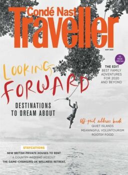 Conde Nast Traveller UK – May 2020