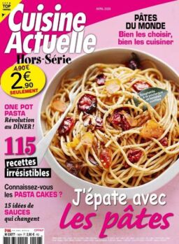 Cuisine Actuelle – Hors-Serie – Avril 2020
