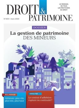 Droit & Patrimoine – 16 mars 2020
