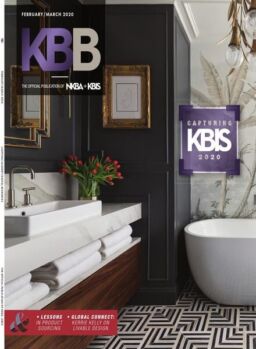 Kitchen & Bath Business – February-March 2020
