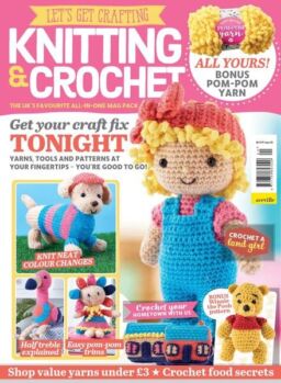 Let’s Get Crafting Knitting & Crochet – Issue 120 – April 2020