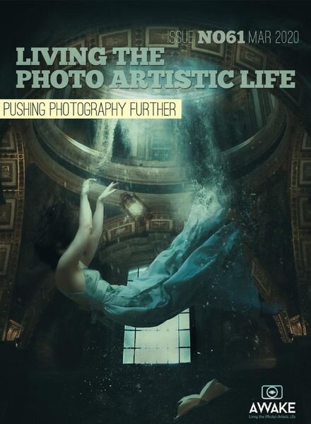 Living The Photo Artistic Life – March 2020 Cover