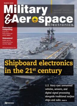 Military & Aerospace Electronics – March 2020