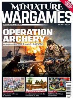 Miniature Wargames – Issue 445 – May 2020