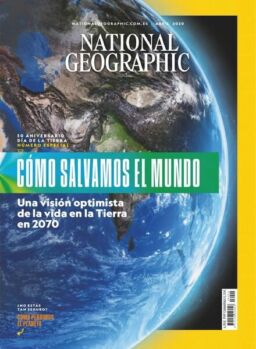 National Geographic Espana – abril 2020