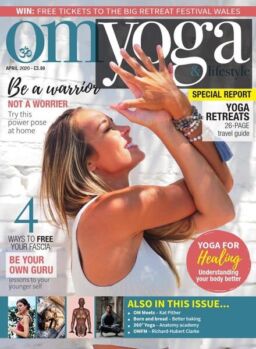 Om Yoga Magazine – Issue 107 – April 2020