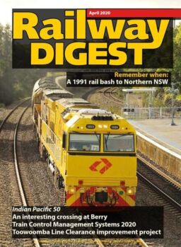Railway Digest – April 2020