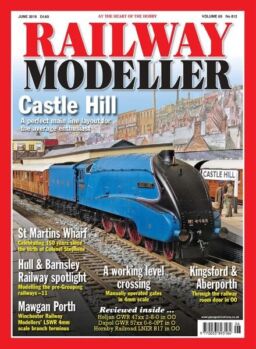 Railway Modeller – Issue 812 – June 2018
