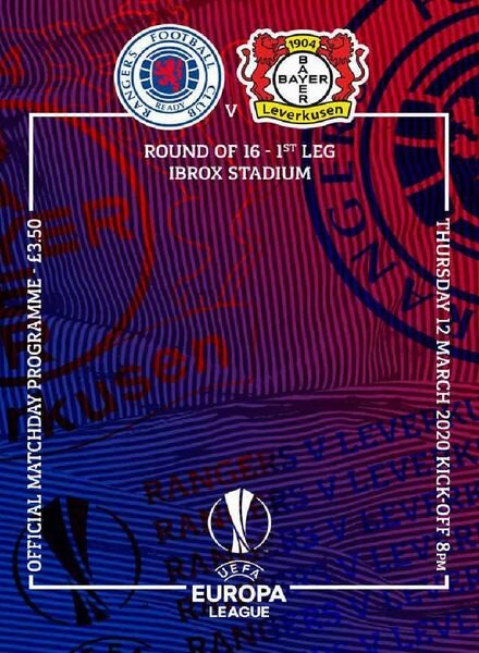 Rangers Football Club Matchday Programme – Rangers v Leverkusen – 12 March 2020 Cover