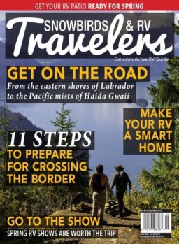 Snowbirds & RV Travelers – April-May 2018