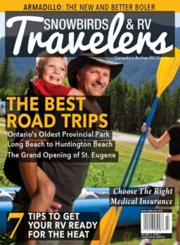 Snowbirds & RV Travelers – June-July 2018