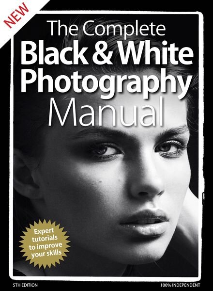 The Complete Black And White Photography Manual – 5 Edition 2020 Cover