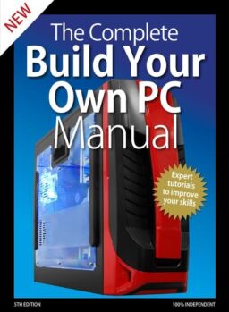 The Complete Building Your Own PC Manual – 5th Edition 2020