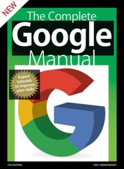 The Complete Google Manual 5th Edition – April 2020