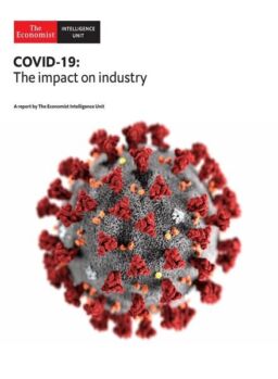 The Economist Intelligence Unit – COVID-19 The impact on Industry 2020