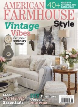 American Farmhouse Style – June 2020