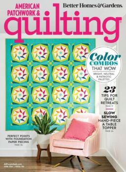 American Patchwork & Quilting – June 2020