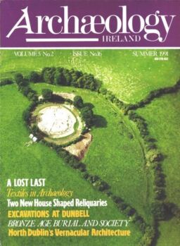 Archaeology Ireland – Summer 1991