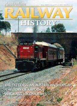 Australian Railway History – Issue 990 – April 2020