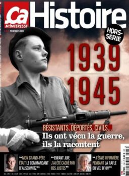 ca M’Interesse Histoire – Hors-Serie – Printemps 2020