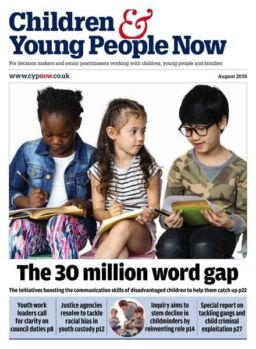 Children & Young People Now – August 2019