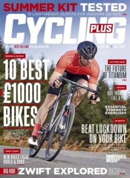 Cycling Plus UK – July 2020