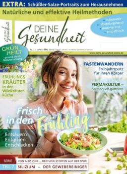 Deine Gesundheit – April-Mai 2019