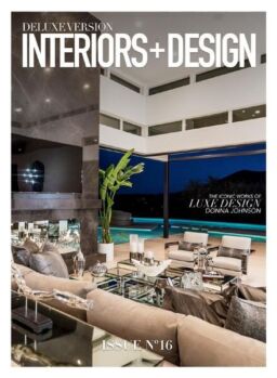 Deluxe Version Interiors + Design – Issue 16, 2020