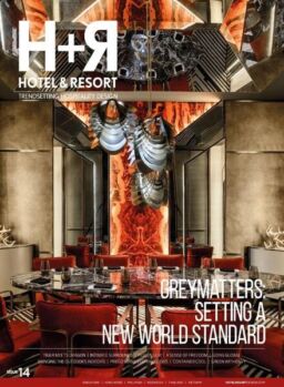 H+R Hotel & Resort Trendsetting Hospitality Design – April-July 2020