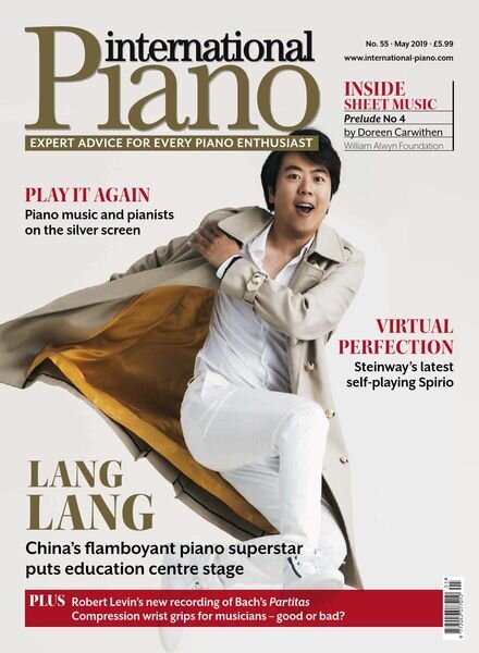 International Piano – Issue 55 – May 2019 Cover
