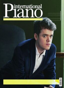 International Piano – Issue 64 – February 2020