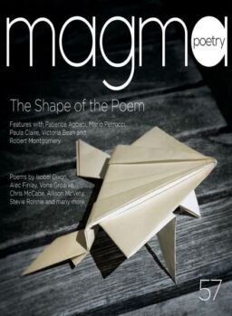 Magma Poetry – 57 The Shape of the Poem