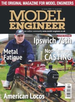 Model Engineer – Issue 4636 – 10 April 2020