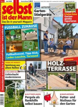 Selbst ist der Mann – Juni 2020