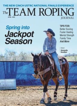 The Team Roping Journal – April 2020