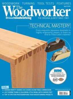The Woodworker & Woodturner – April 2020