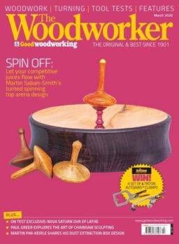 The Woodworker & Woodturner – March 2020