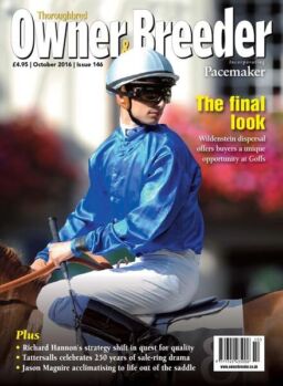 Thoroughbred Owner Breeder – Issue 146 – October 2016