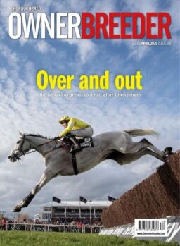 Thoroughbred Owner Breeder – Issue 188 – April 2020